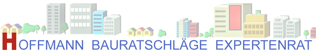 Bauratschlge Hoffmann Mecklenburg-Vorpommern - Expertenrat Expertentips beim Hausneubau, beim Ausbauen, beim Sanieren, beim Umbauen gibt es tausend Dinge zu durchdenken. Von gesetzlichen Vorgaben bis zur Energieeffizienz, bei der Planung und der  Bauausfhrung gibt es unzhlige Vorgaben und Vorschriften zu beachten.Auf den folgen Seiten finden Sie  einige wichtige  Bauratschlge / Expertentips - fr Sie zusammengestellt vom Profi - Tips fr den Hausbau